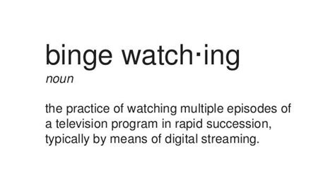 Binge watch meaning